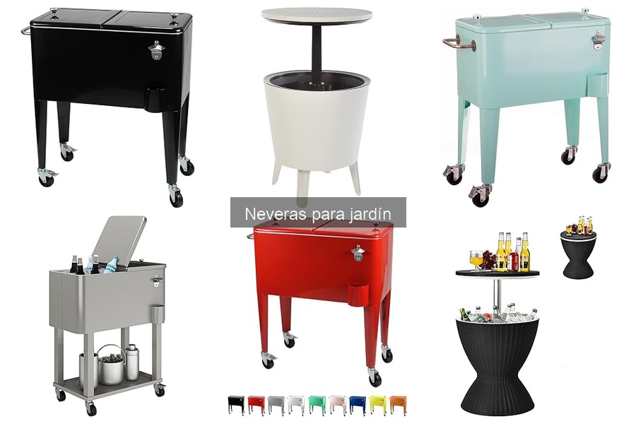 Tipos de neveras para jardín: Guía de opciones y características